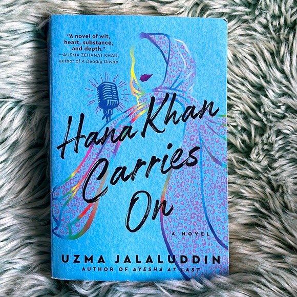 Hannah Khan Carries On; A Novel by Uzma Jalaluddin - Picture 1 of 4